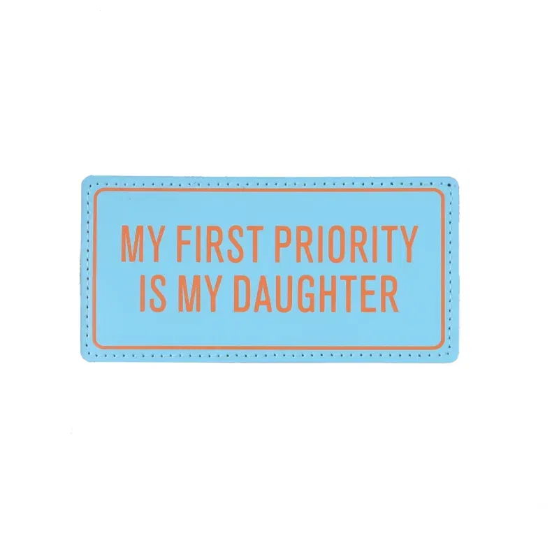 Removal Scotch “MY FIRST PRIORITY IS MY DAUGHTER“