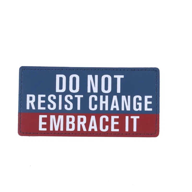 Removal Scotch “DO NOTRESIST CHANGE EMBRACE IT“