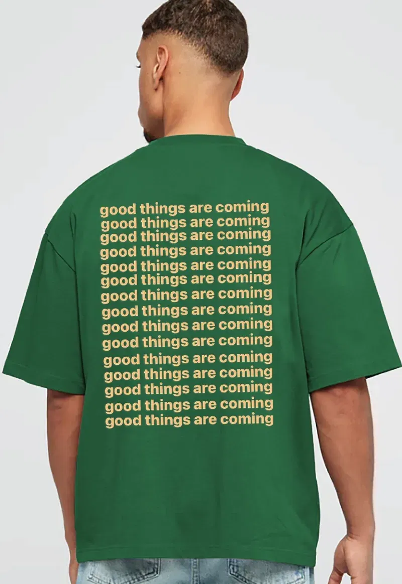 Coup - Good Things Are Coming Green Oversize T-shirt - Image 2